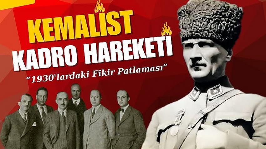 Kadro Hareketi ve Fikirleri