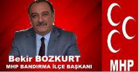 MHP İLÇE BAŞKANI BEKİR BOZKURT: