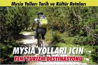 MYSİA YOLLARI İÇİN YENİ TURİZM DESTİNASYONU